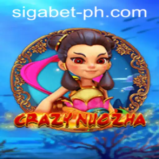 Discover CrazyNuoZha: A Thrilling Adventure with Sigabet